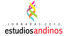 Jornadas de Estudios Andinos 2012